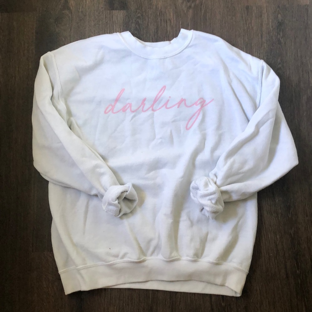 White Sweatshirt with “Darling” written across